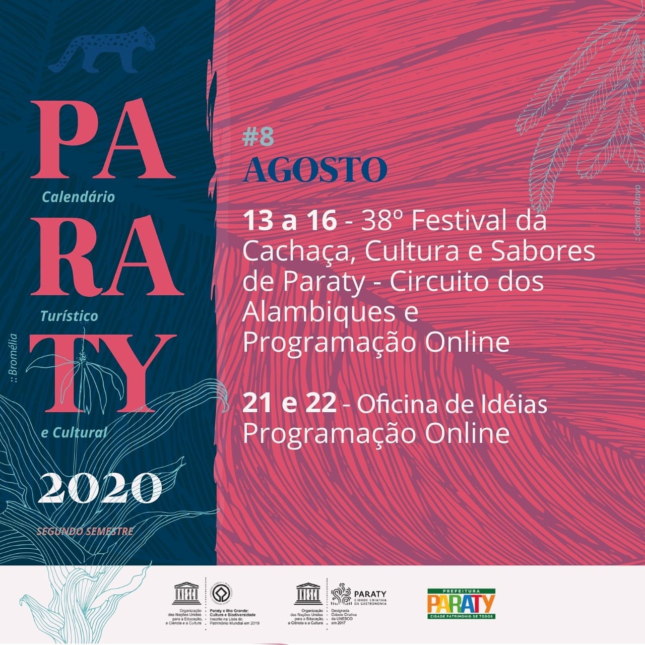 Os eventos do mês de agosto serão online